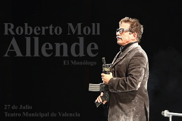Monólogo Roberto Moll en Allende  llega al Teatro Municipal de Valencia